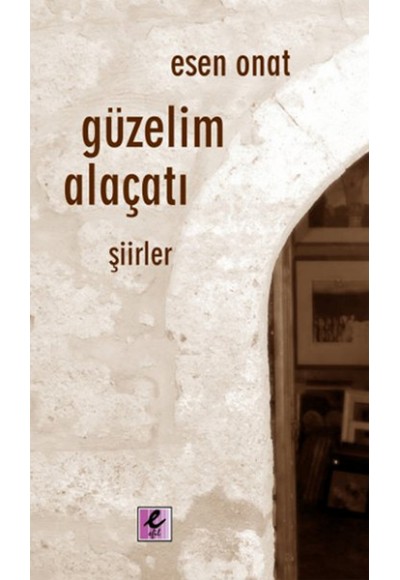 Güzelim Alaçatı