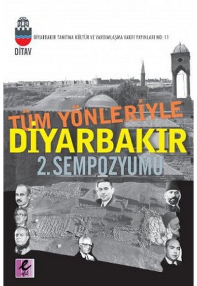 Tüm Yönleriyle Diyarbakır 2. Sempozyumu