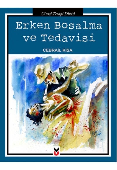 Erken Boşalma ve Tedavisi