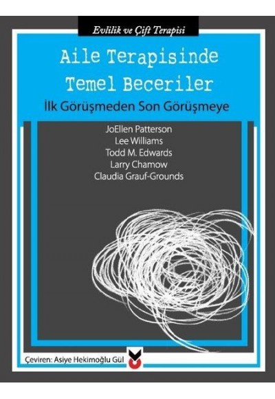 Aile Terapisinde Temel Beceriler