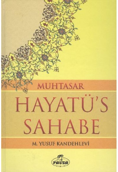 Muhtasar Hayatü's Sahabe - Ciltli