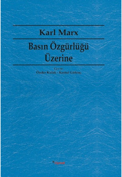 Basın Özgürlüğü Üzerine