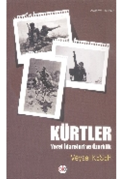 Kürtler  Yerel İdareleri ve Özertlik