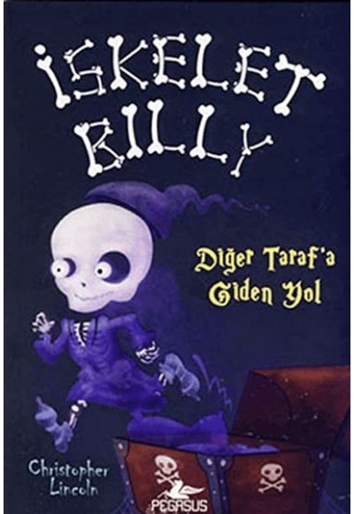 İskelet Billy 2 - Diğer Tarafa Giden Yol