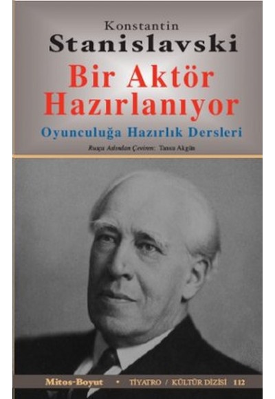 Bir Aktör Hazırlanıyor  Oyunculuğa Hazırlık Dersleri