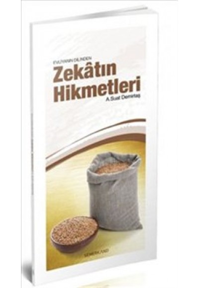 Evliyanın Dilinden Zekatın Hikmetleri