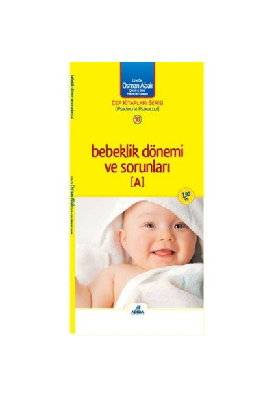 Bebeklik Dönemi ve Sorunları - A