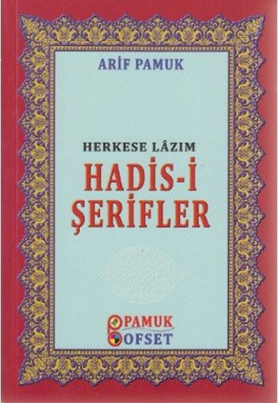 Herkese Lazım Hadis-i Şerifler (Kod:016-P21)