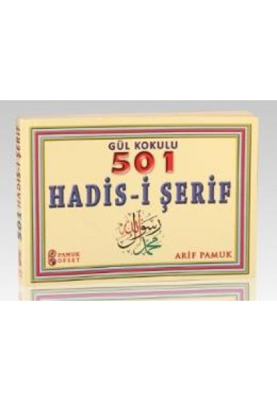 Gül Kokulu 501 Hadis-i Şerif (Hadis-017/P15)