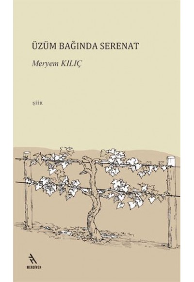 Üzüm Bağında Serenat