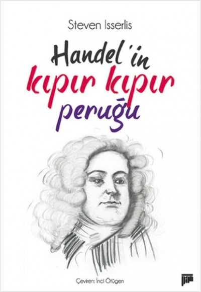 Handel'in Kıpır Kıpır Peruğu