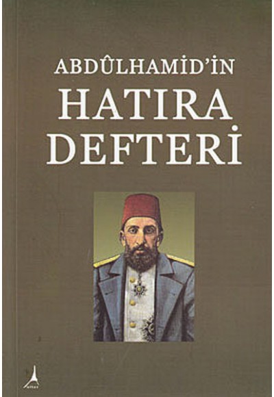 Abdülhamidin Hatıra Defteri