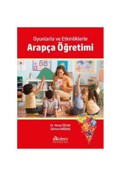 Oyunlarla ve Etkinliklerle Arapça Öğretimi