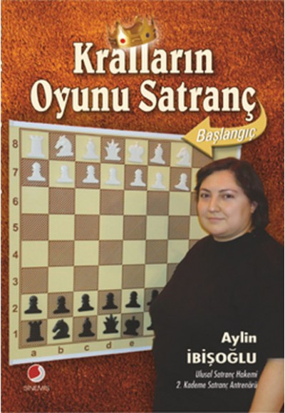 Kralların Oyunu Satranç