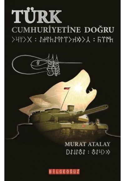 Türk Cumhuriyetine Doğru