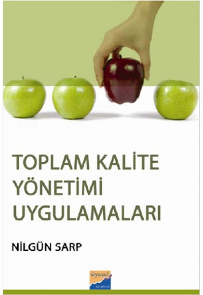 Toplam Kalite Yönetimi Uygulamaları