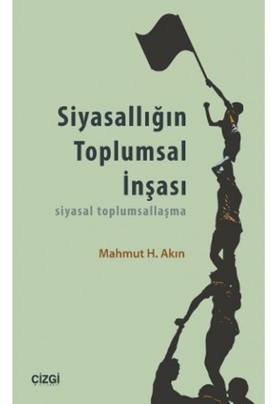 Siyasallığın Toplumsal İnşası