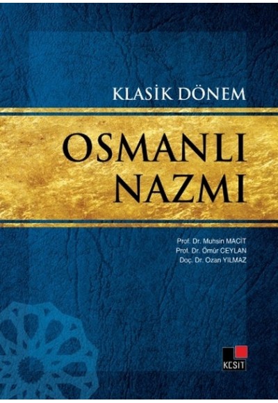 Klasik Dönem Osmanlı Nazmı