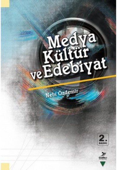 Medya Kültür ve Edebiyat