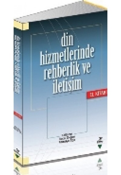 Din Hizmetlerinde Rehberlik ve İletişim El Kitabı