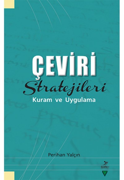 Çeviri Stratejileri Kuram ve Uygulama