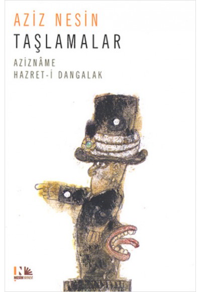 Taşlamalar  Azizname - Hazret-i Dangalak