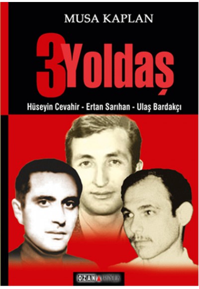 3 Yoldaş