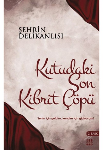 Kutudaki Son Kibrit Çöpü