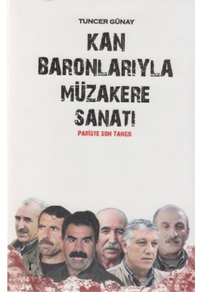 Kan Baronlarıyla Müzakere Sanatı