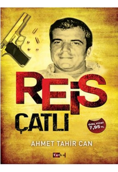 Reis Çatlı