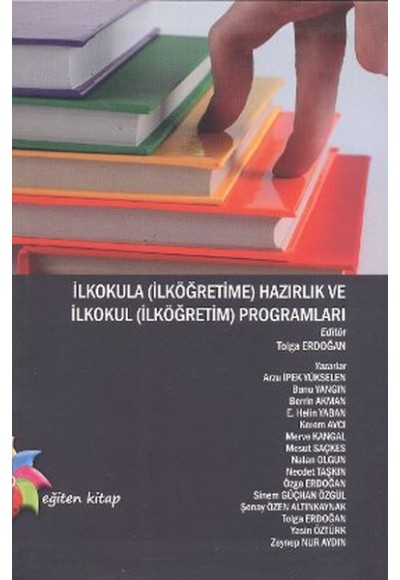 İlkokula (İlköğretime) Hazırlık ve İlkokul (İlköğretim) Programları