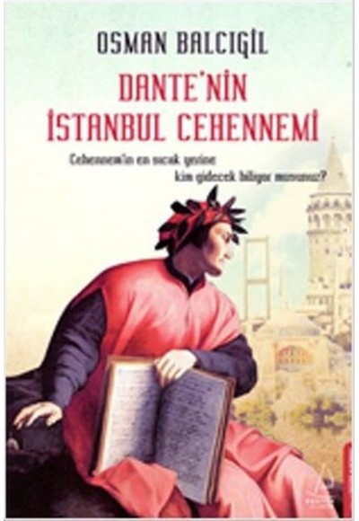 Dante'nin İstanbul Cehennemi