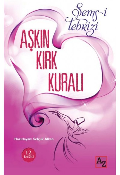 Aşkın Kırk Kuralı