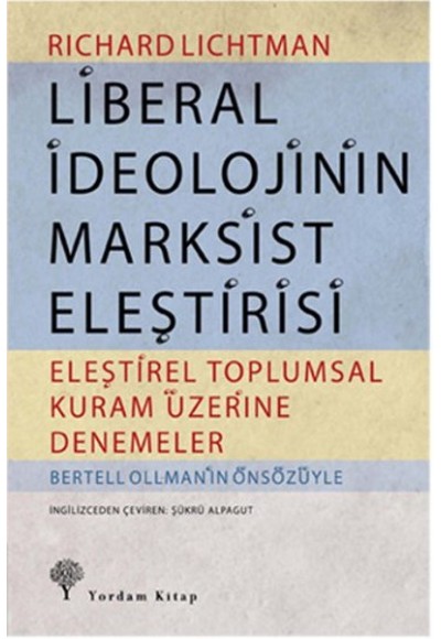 Liberal İdeolojinin Marksist Eleştirisi