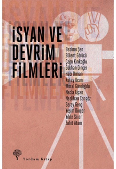 İsyan ve Devrim Filmleri