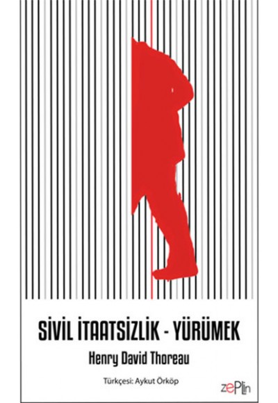 Sivil İtaatsizlik - Yürümek