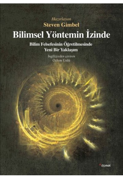 Bilimsel Yöntemin İzinde