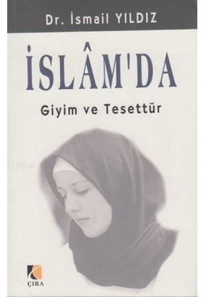 İslam'da Giyim ve Tesettür