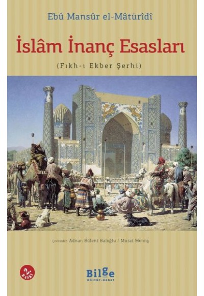 İslam İnanç Esasları (Fıkh-ı Ekber Şerhi)