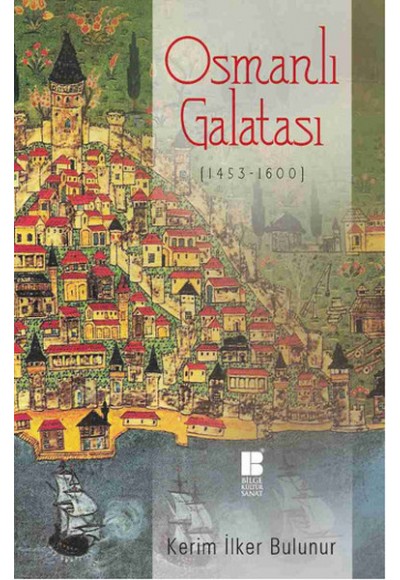 Osmanlı Galatası (1453-1600)