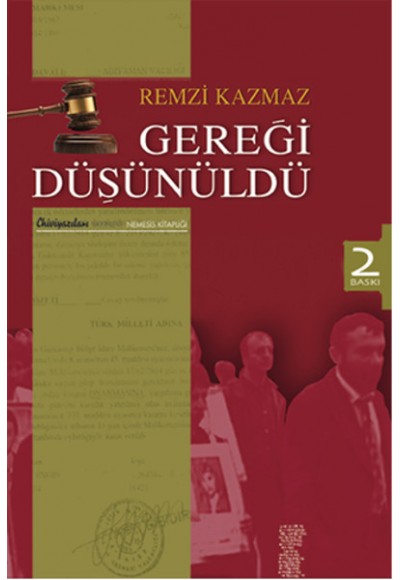 Gereği Düşünüldü