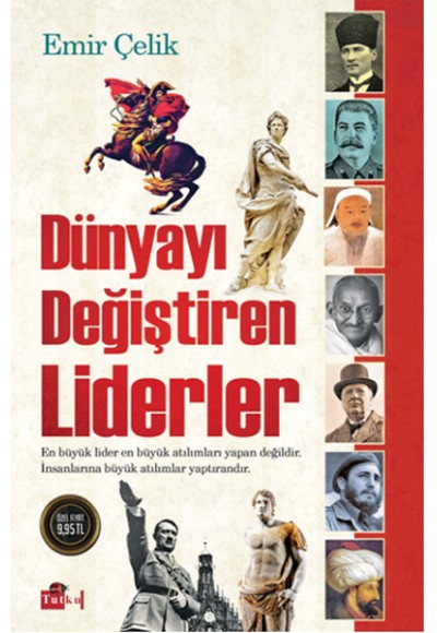 Dünyayı Değiştiren Liderler