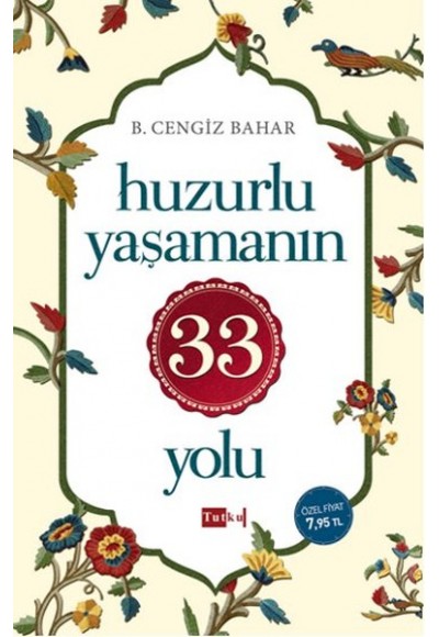 Huzurlu Yaşamanın 33 Yolu