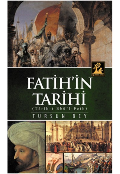 Fatih'in Tarihi (Tarih-i Ebu'l-Feth)