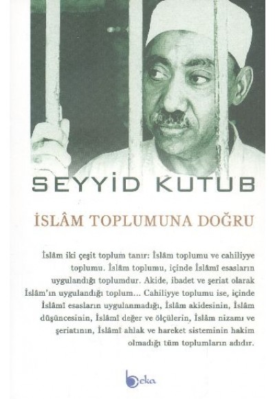 İslam Toplumuna Doğru