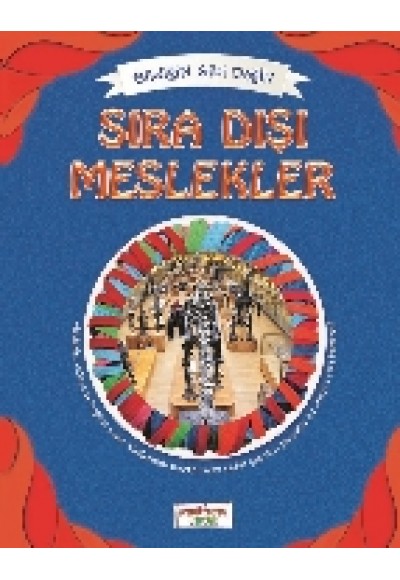 Bildiğin Gibi Değil - Sıra Dışı Meslekler