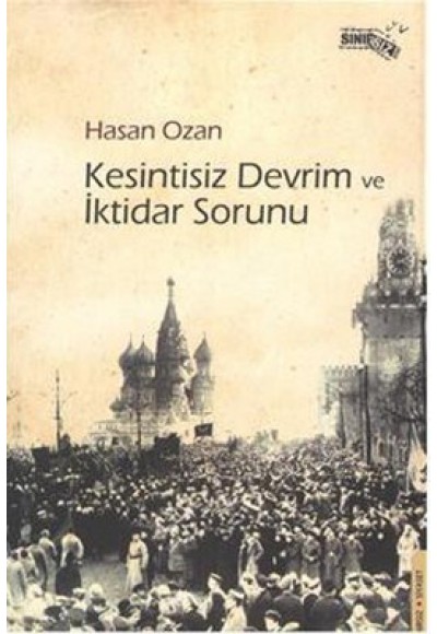 Kesintisiz Devrim ve İktidar Sorunu