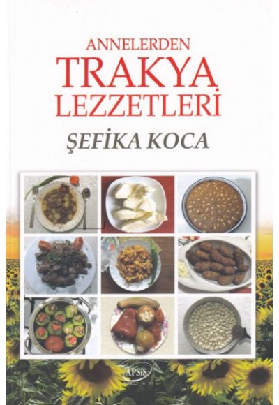 Annelerden Trakya Lezzetleri