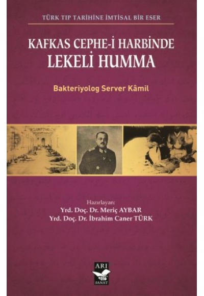 Kafkas Cephe-i Harbinde Lekeli Humma