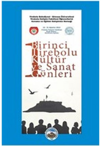 Birinci Tirebolu Kültür ve Sanat Günleri